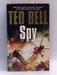 Spy - Ted Bell; 