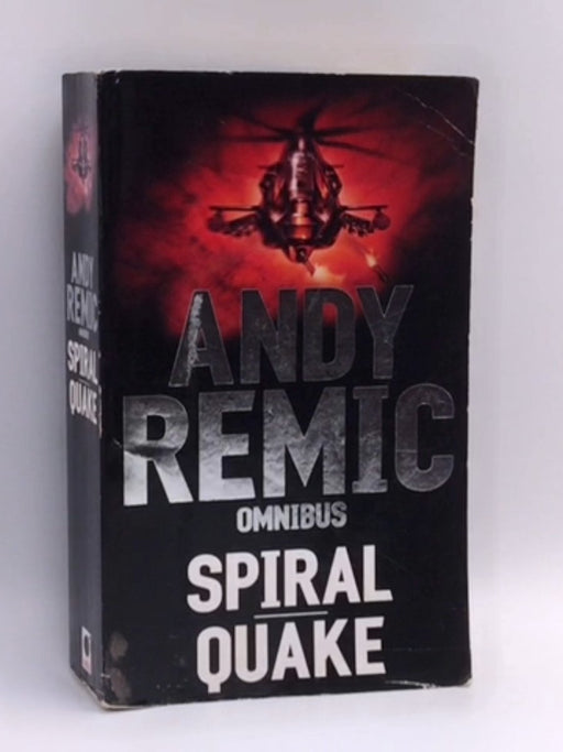 Spiral - Quake Omnibus - Andy Remic; 