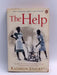 The Help - Kathryn Stockett