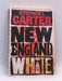 New England White - Stephen L. Carter; 