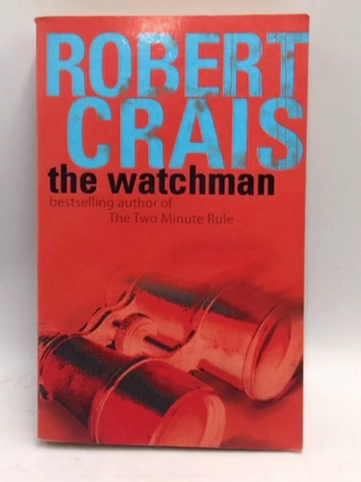 The Watchman - Robert Crais; 