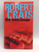 The Watchman - Robert Crais; 