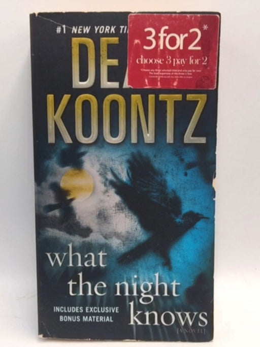 What the Night Knows - Dean Koontz; 