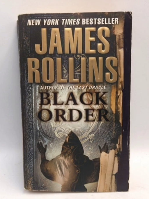 Black Order: A Sigma Force Novel - Rollins, James