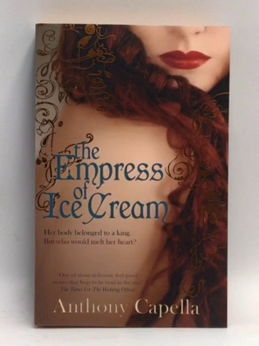 The Empress Of Ice Cream - Capella, Anthony