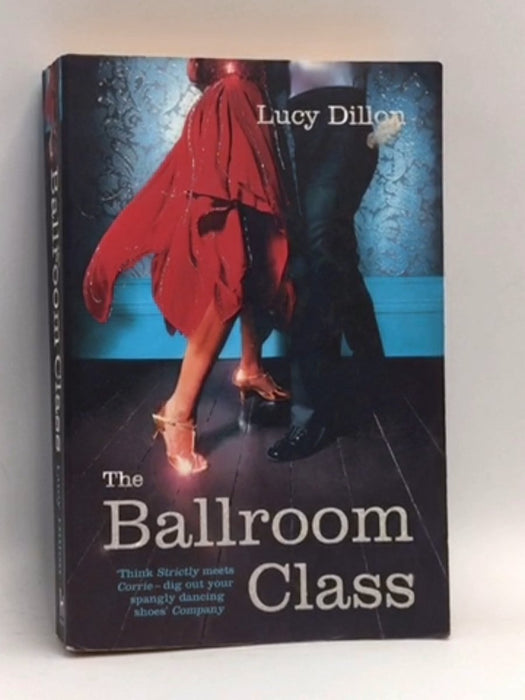 The Ballroom Class - Lucy Dillon; 