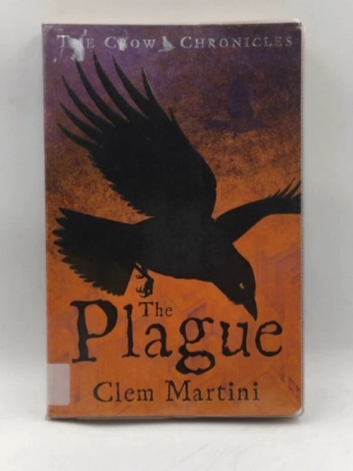 The Plague - Clem Martini; 