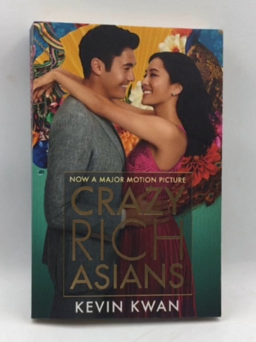 Crazy Rich Asians  - Kevin Kwan; 