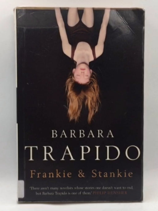 Frankie and Stankie - Barbara Trapido; 