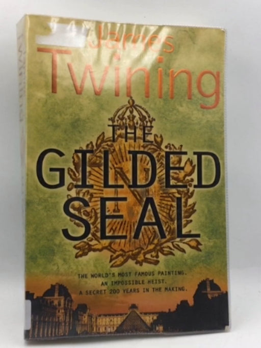 The Gilded Seal - James Twining; 