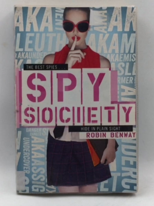 Spy Society - Robin Benway; 