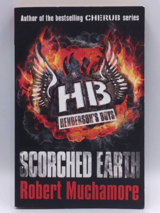 Scorched Earth - Robert Muchamore; 