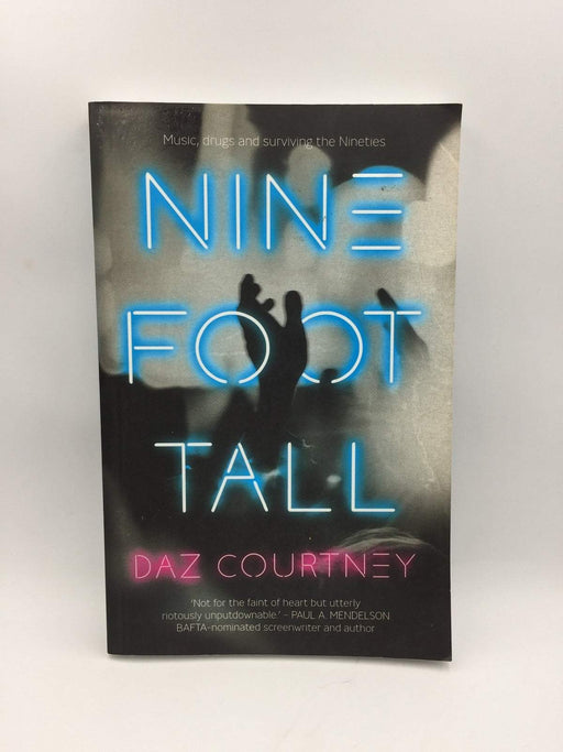 Nine Foot Tall - Daz Courtney