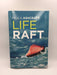 Life Raft: Crossing (Hardcover) - Paula Ashcraft