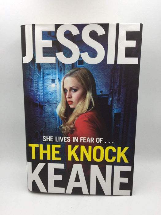 The Knock (Hardcover) - Jessie Keane; 