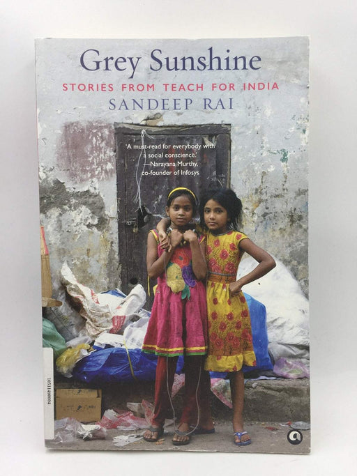 Grey Sunshine - Sandeep Rai; 