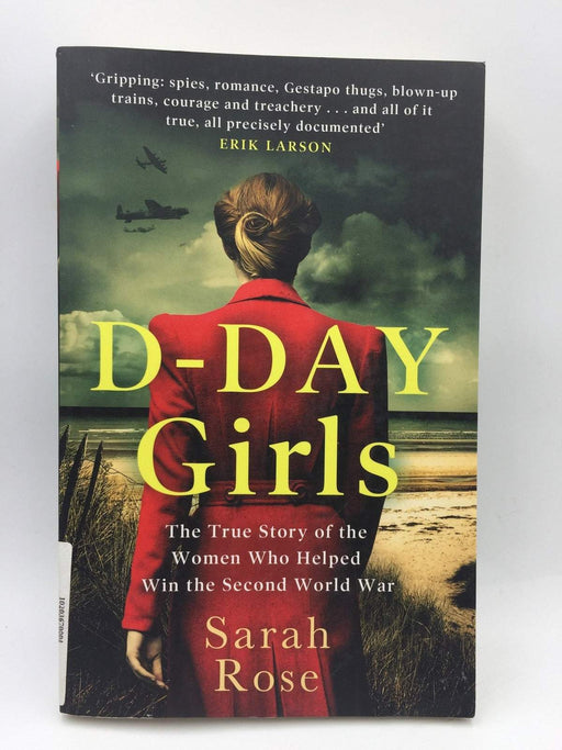 D-Day Girls - Sarah Rose; 