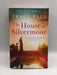 The House at Silvermoor - Tracy Rees; 