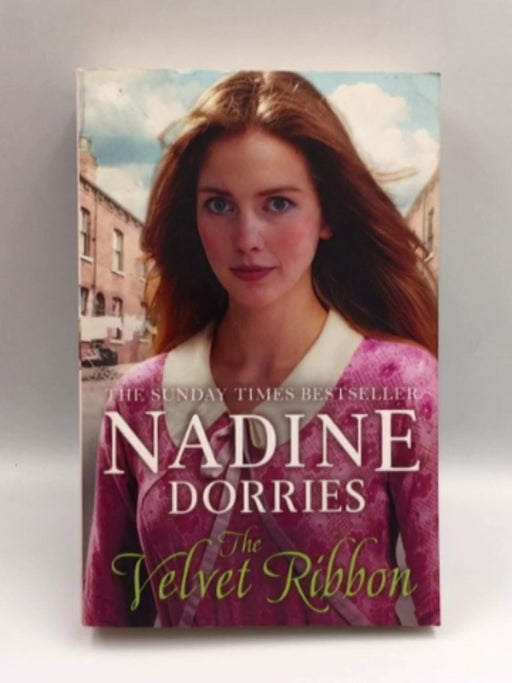 The Velvet Ribbon - Nadine Dorries; 