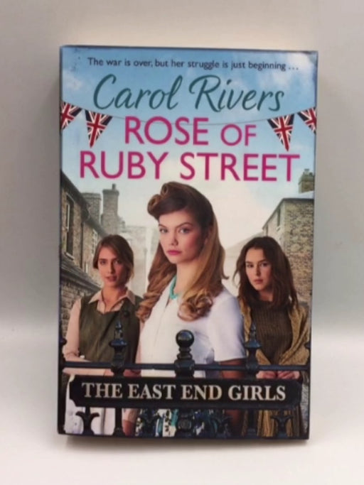 Rose of Ruby Street - Carol Rivers; 