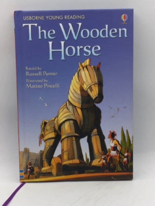 The Wooden Horse - Hardcover - Homer; 