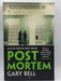 Post Mortem - Gary Bell; 