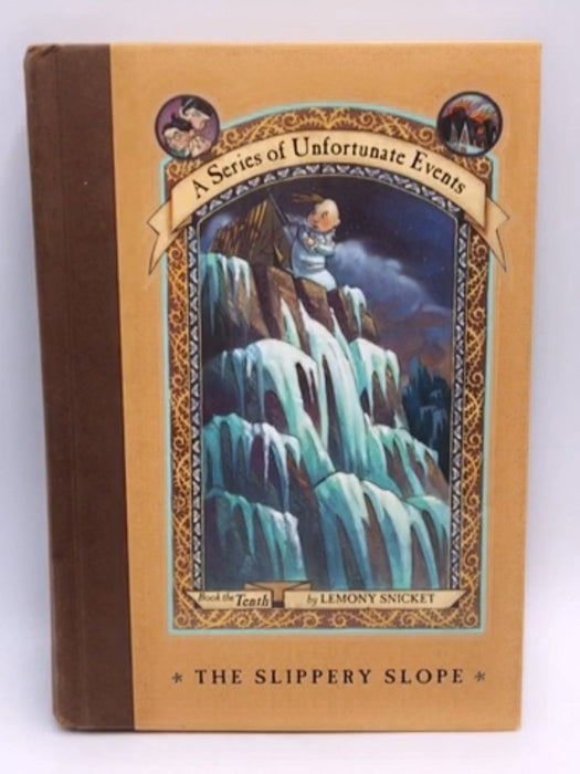 The Slippery Slope (a Series Of Unfortunate Events, Book 10) - Lemony Snicket