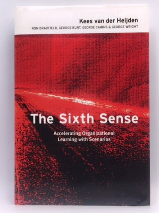 The Sixth Sense - Hardcover - Kees van der Heijden; Ron Bradfield; George Burt; George Cairns; George Wright; 