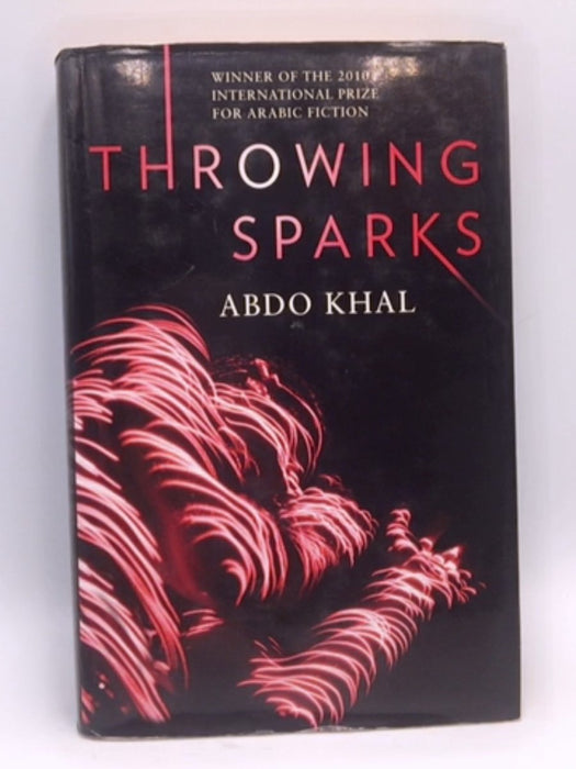 Throwing Sparks - Abdo Khal