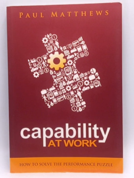 Capability at Work - Paul Matthews; 