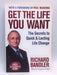 Get the Life You Want - Richard Bandler; 