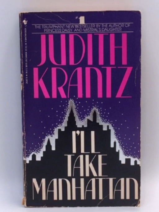 I'll Take Manhattan - Judith Krantz