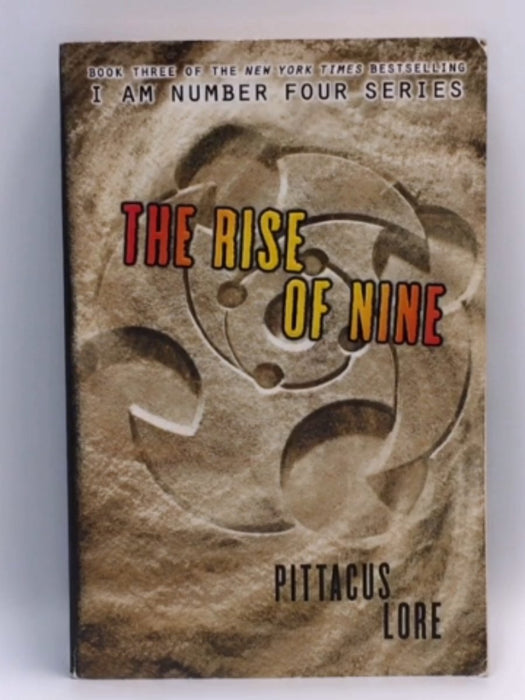 The Rise of Nine - Pittacus Lore