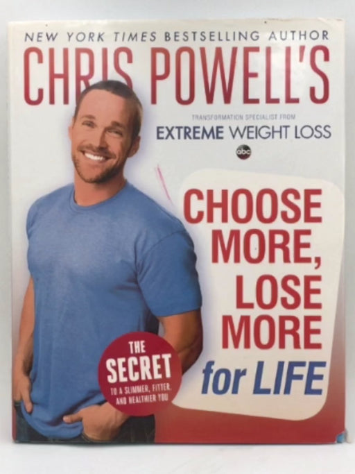 Choose More, Lose More - Chris Powell; 