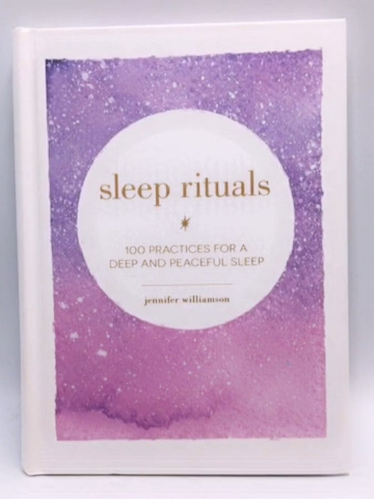 Sleep Rituals - Jennifer Williamson; 