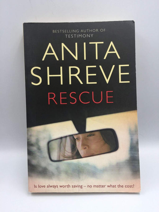 Rescue - Anita Shreve; 