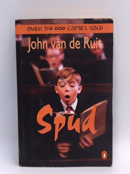 Spud - John Van de Ruit; 