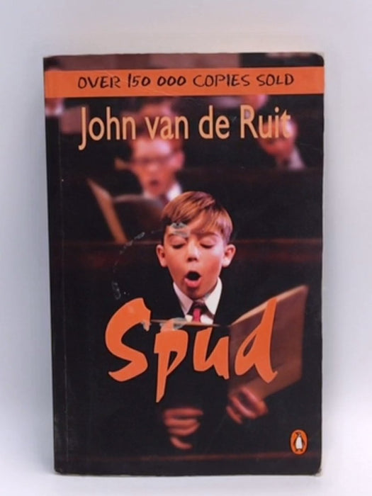 Spud - John Van de Ruit; 