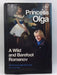 Princess Olga (HARDCOVER) - Olga Romanoff; Coryne Hall; 