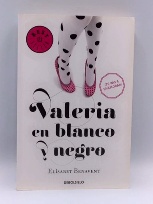 Valeria en blanco y negro  - Elisabet Benavent; 