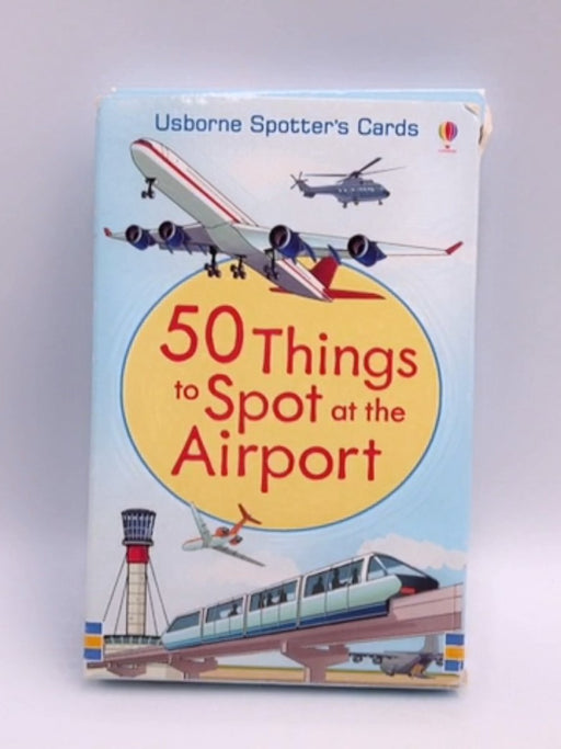 50 Things to Spot at the Airport - Struan Reid; Andy Tudor; 