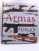 Atlas ilustrado de armas de fuego - 