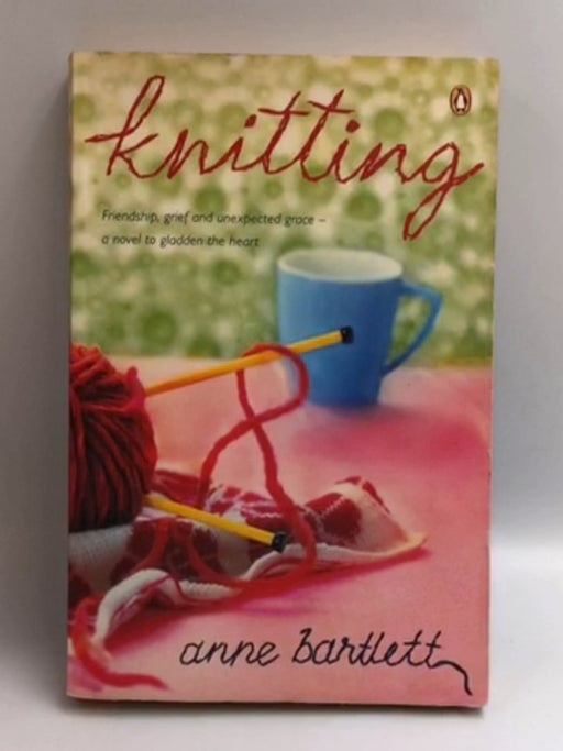 Knitting - Anne Bartlett; 