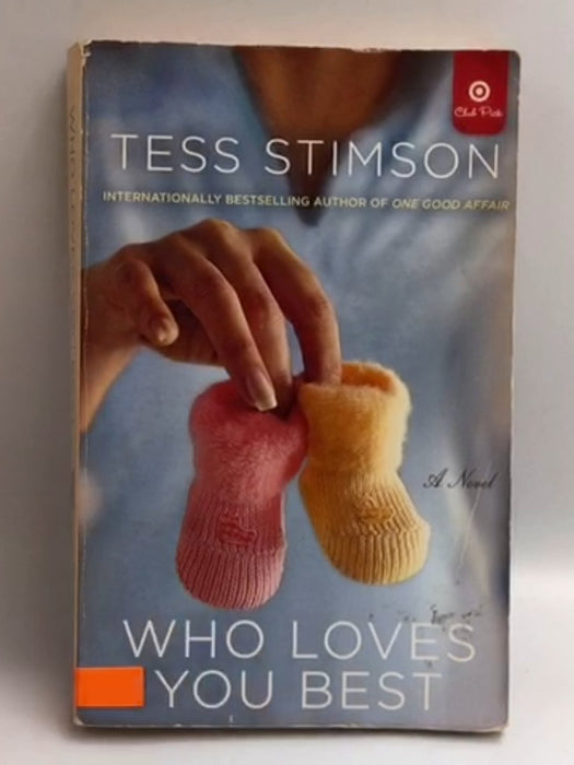 Who Loves You Best - Tess Stimson; 