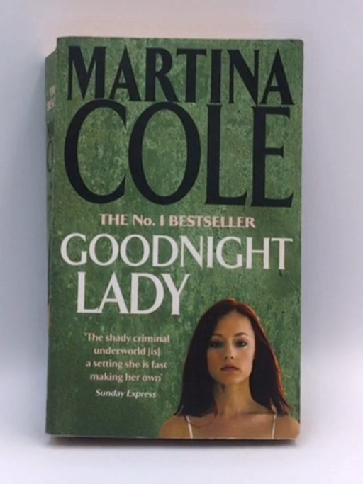 Goodnight Lady - Martina Cole; 