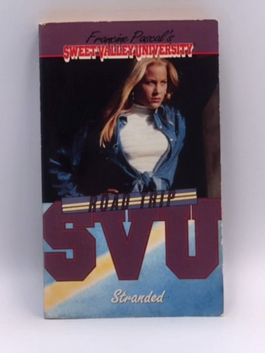 Road Trip - Sweet Valley University -  Francine Pascal 