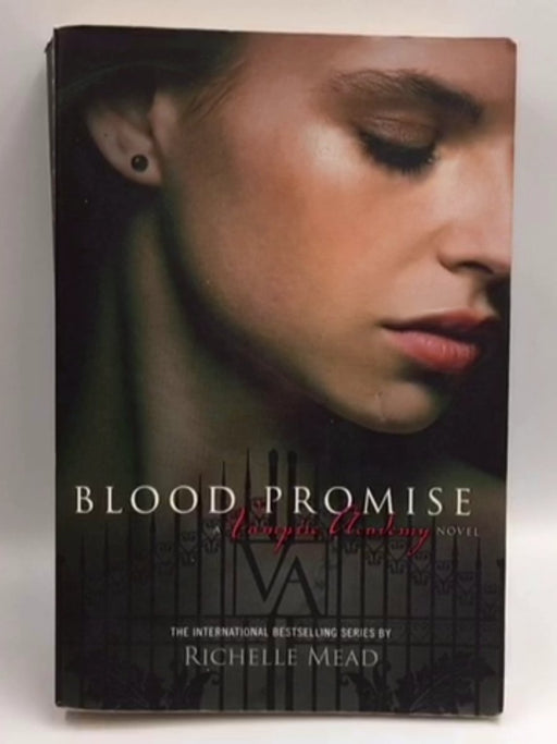 Blood Promise - Richelle Mead; 