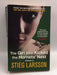 The Girl who Kicked the Hornets' Nest - Stieg Larsson