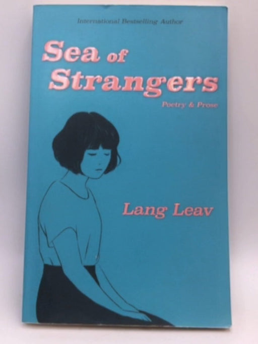 Sea of Strangers - Lang Leav; 