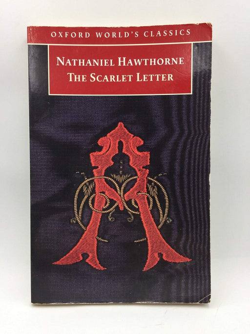 The Scarlet Letter - Nathaniel Hawthorne; 